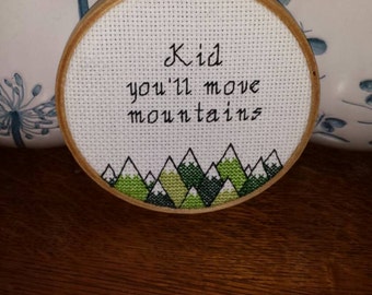 Kid You&#39;ll Move Mountains Modern Cross Stitch Pattern