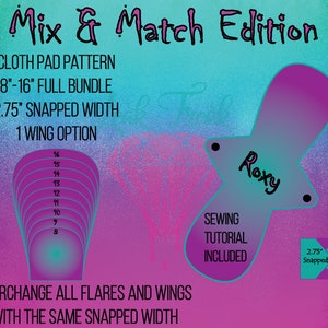 Wide Roxy/Full Bundle/Cloth Pad Pattern/2.75" Snapped Width/Leak Freak Compatible