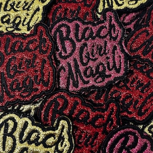 Black Girl Magic Glitter Patch | Iron on Patch