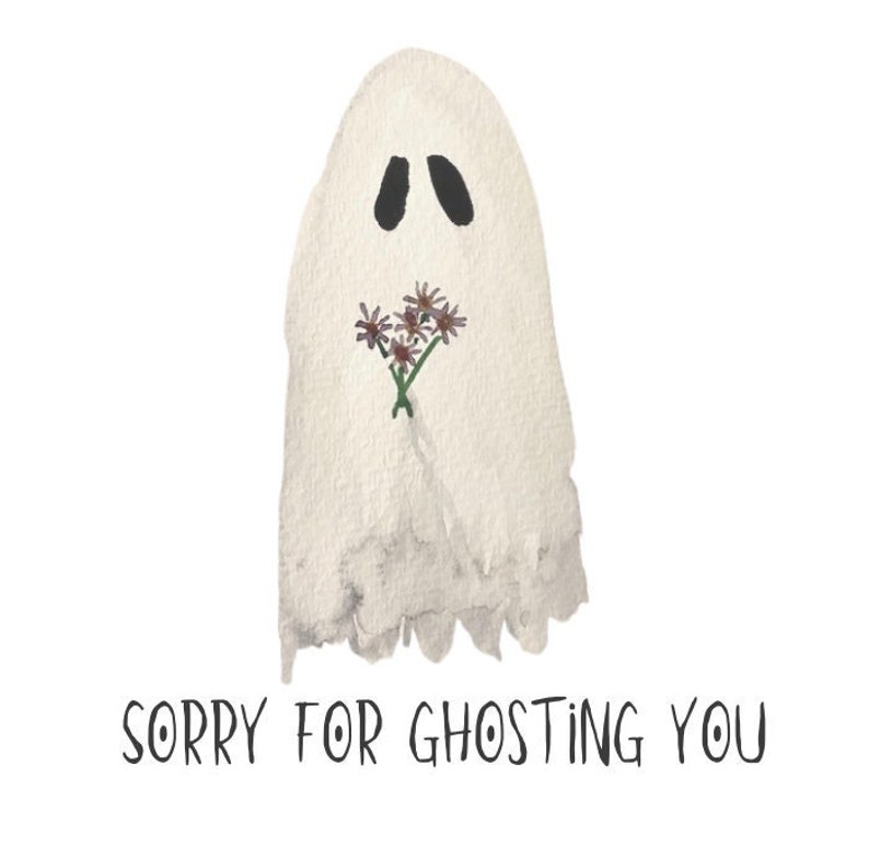 Sorry for Ghosting You (digital Sticker) - Etsy