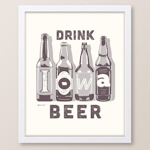 Trink Iowa Beer Print