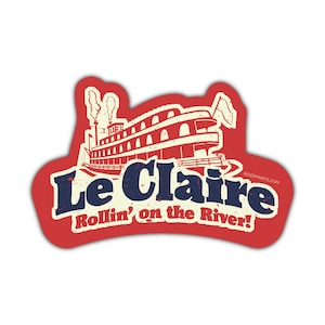 LeClaire Rollin&#39; on the River Sticker
