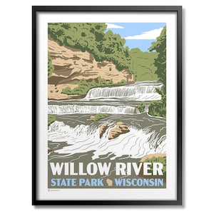 May include: A vintage-style poster featuring a scenic view of Willow River State Park in Wisconsin. The poster depicts a cascading waterfall flowing through a lush green forest with rocky cliffs. The text "Willow River State Park Wisconsin" is displayed at the bottom of the poster.