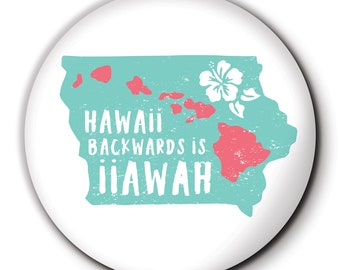 Hawaii Backwards is Iiawah Coaster