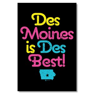 Des Moines is Des Best! Postcard
