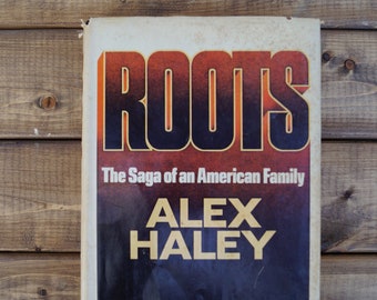 Roots - Alex Haley - 1976 - 1st Edition