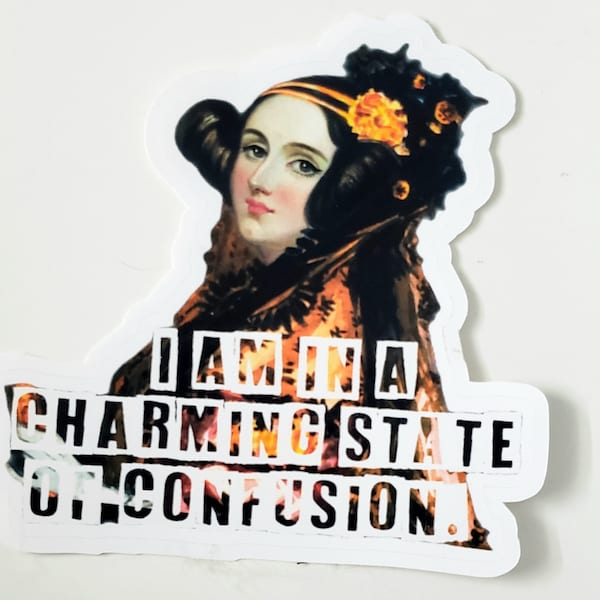 Lovelace Quote Sticker | inspired historical women mathematicians science religion lord bryon i am in a state of charming confusion planner