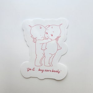 Do it...Buy more Books Sticker |Kewpie Baby| For Kindle Waterbottle | Planner | Bullet Journal | Laptop sticker | Cute Girlie Pink Vintage