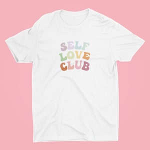 Self Love Club | Unisex Jersey Short Sleeve Tee | Cute Vintage T-shirt | Trendy Shirt | Gift Idea