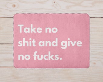 Take No Sh * t Alfombra de piso rosa / Decoración de baño / Alfombra de cocina / Decoración del hogar / Alfombra de baño / Pastel danés / Microfibra, alfombras antideslizantes