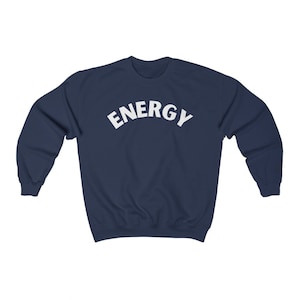 ENERGY Crewneck Sweatshirt | Cute Vintage Sweatshirt | Trendy Crewneck | Oversized Sweater | Athletic Sweater