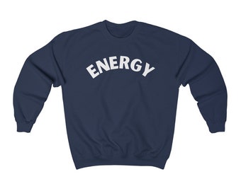 ENERGY Crewneck Sweatshirt | Cute Vintage Sweatshirt | Trendy Crewneck | Oversized Sweater | Athletic Sweater