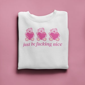 JUST BE NICE Unisex Heavy Blend Crewneck Sweatshirt | Leuke Vintage Sweatshirt | Trendy Crewneck | Oversized Crewneck | geschenk