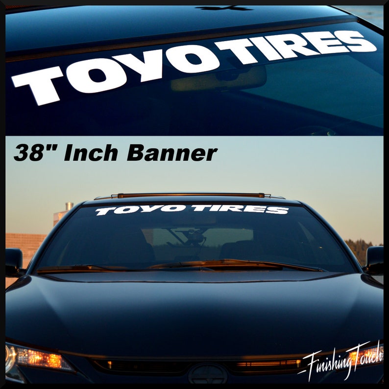 2 Toyo Tires Decals vinyl Windshield Banners Car Stickers Graphics
