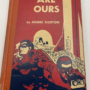 The Stars Are Ours, Andre Norton. First Edition, The World Publishing Company 1954.