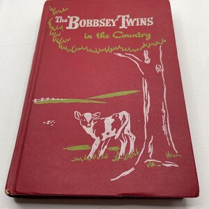 The Bobbsey Twins in the Country, Laura Lee Hope, Whitman Publishing Co. 1950.