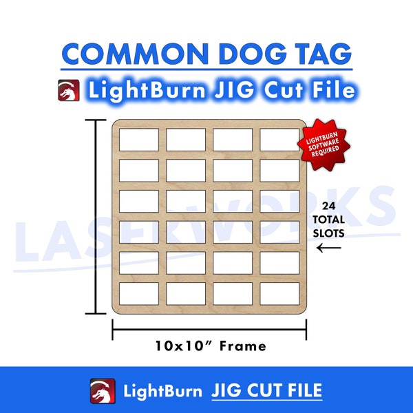 Dog Tag Engraving Jig, 29x51mm slots, LightBurn Digital File, 24 Grid Cut Out Template Guide - xtool omtech laser CO2, Pet, Name, Military