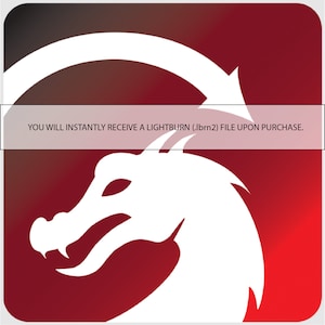 May include: A white dragon head with a red background. The dragon is facing left and has a sharp, pointed snout. The text "YOU WILL INSTANTLY RECEIVE A LIGHTBURN (.lbrn2) FILE UPON PURCHASE." is displayed in a white banner across the top of the image.