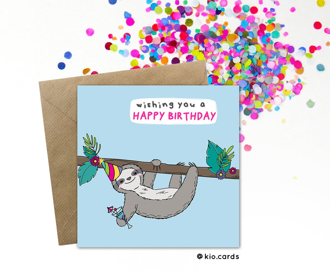 Sloth Birthday Card Happy Birthday Sloth Kawaii Sloth Sloth | Etsy