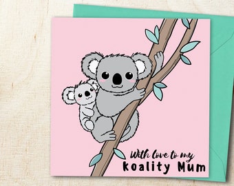 Mother's Day Card Cute Koalas, Best Mum Card, Mummy, Birthday, Love You, Eco Friendly Greeting Card