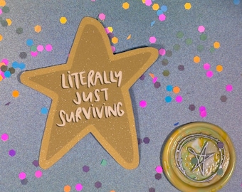 Literally Just Surviving Gold Star Sticker: Funny Mental Health Water Bottle Decal