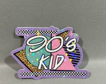 90’s Kid Retro Themed 2.5” Holographic Sticker