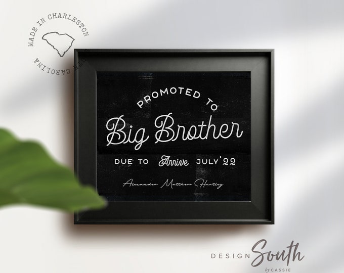 Promoted to big brother sign, personalized brother announcement printable sign, pregnancy announcement poster, baby announcement news date