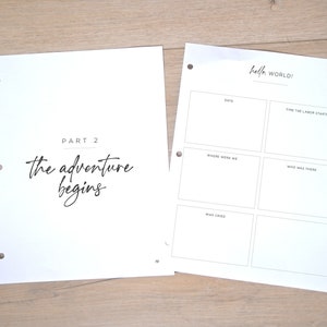 May include: A printable journal page with the text "Part 2 the adventure begins" and a section titled "hello WORLD!" with spaces to fill in the date, time labour started, where you were, who was there, and who cried.