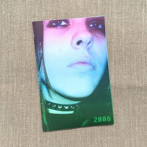 2006: Coming Out in the Early 2000&#39;s - Zine