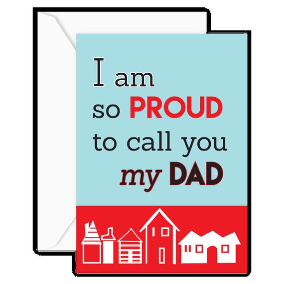 Greeting Card I Am So Proud To Call You My Dad Happy Etsy Greeting Card I Am So Proud To Call You My Dad Happy Etsy