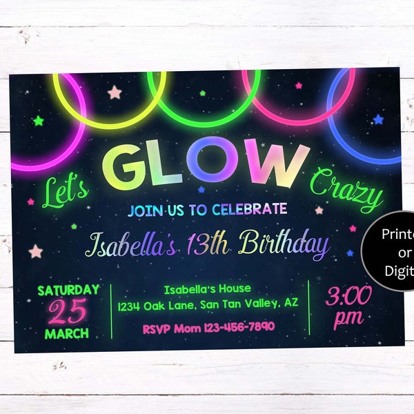 Glow Birthday Invitation, Glow Invitation, Neon Glow Birthday Invitation, Let's Glow Crazy Invitation, Glow Party Invitation