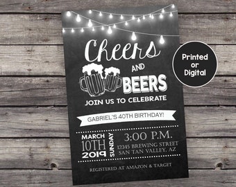 Cheers and Beers Invitation, Cheers and Beers to 30 years, 40 years, 50 years, Birthday Invitation