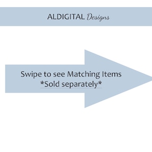 May include: A light blue arrow pointing to the right with the text "Swipe to see Matching Items *Sold separately*" in black.