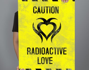 Radioactive Love. Printable, funny and decorative wall art. Instant Download, High Resolution JPEG files. (5x7, 8x10 and 16x20)