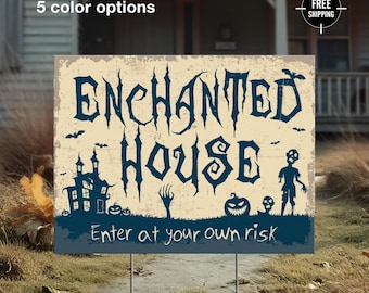 Enchanted House Halloween Yard Sign, Eerie Outdoor Decor (24x18, 4mm Coroplast)