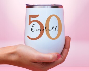 Personalized 50th Birthday Wine Tumbler, 50th Birthday Wine Tumbler For Men And Women 50th Birthday Gift, 50th Wine Tumbler For Him Or Her