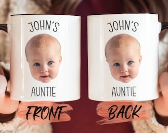 Aunt Gift Mug, Personalized Baby Face Photo Mug For Auntie Birthday Gift, Auntie Mug, Baby Mug, Custom Face Mug, Baby Face Mug For Mother's