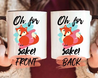 Fox Mug, Oh For Fox Sake Mug For Fox Lover Christmas, Fox Gifts For Women, Fox Gifts, Fox Coffee Mug, Fox Cup, Fox Gift For Men And Women