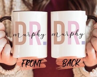 Personalized Doctor Mug Custom Gift, Custom Doctor Mug For Your Doctor’s Appreciation Gift, Doctor Gift, PHD Gift, Doctor Mug For Birthday