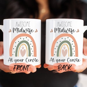 Midwife Mug, Awesome Midwife At Your Cervix Mug For Midwife Birthday Gift, Awesome Midwife, Birth Midwife Mug For Midwife To Be
