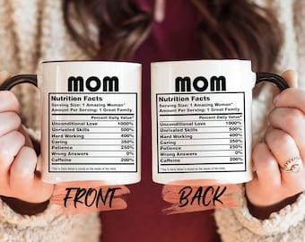 Mom Nutrition Facts, Mothers Day Mom Gift Mug For Her Mother’s Day Gift, Mom Mug, Coffee Mug For Mom, Mama Coffee Mug, Mothers Day Gift Mug