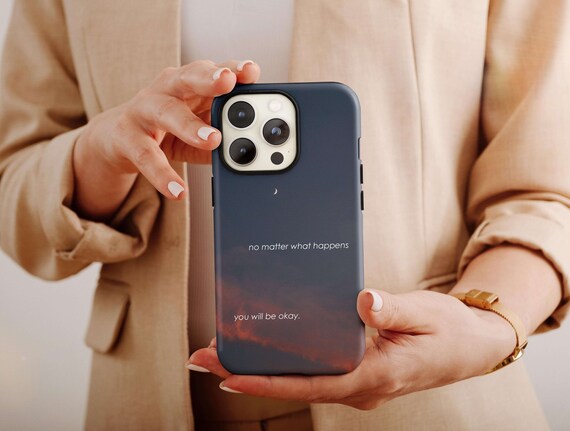 You Will Be Okay Phone Case, Quote Phone Case For Men & Women Christmas Gift, Self Love Gift, Quotes Phone Case, Minimalist Case For Him/Her