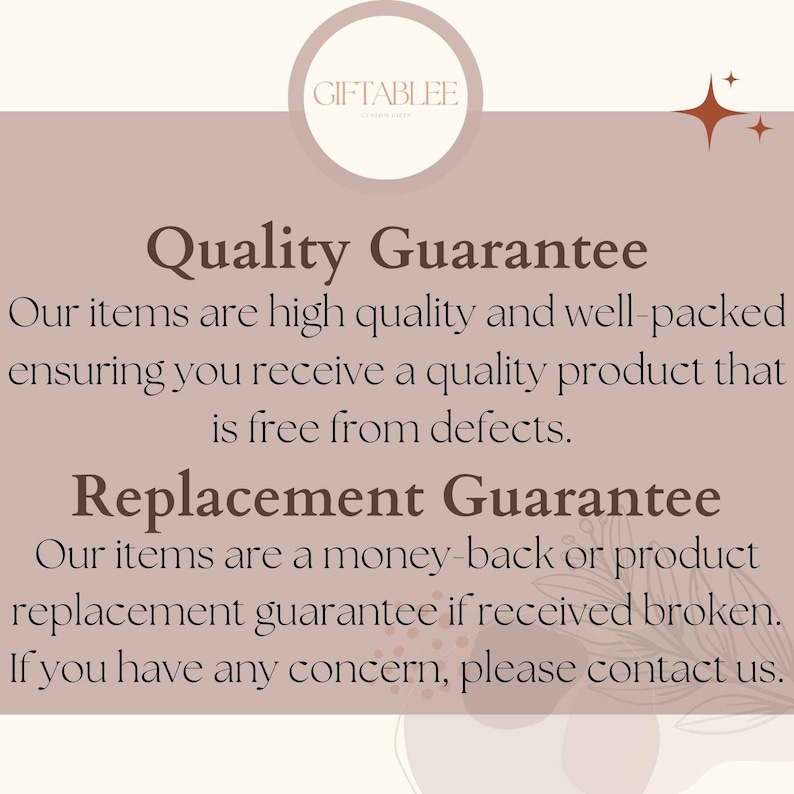 May include: A pink and white graphic with the text "Quality Guarantee" and "Replacement Guarantee". The text states that items are high quality and well-packed, ensuring a quality product free from defects. It also states that items are money-back or product replacement guaranteed if received broken. The text ends with "If you have any concern, please contact us."