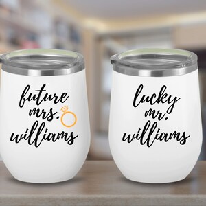 Future Mrs Lucky Mr Wine Tumbler, Engagement Tumbler For Couple Engagement Gift, Personalized Engagement Wine Tumbler For Couples