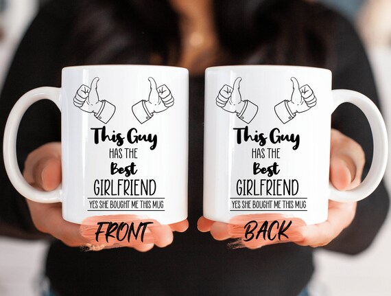 Boyfriend Mug, This Guy Has the Best Girlfriend for Boyfriend Anniversary  Gift, Boyfriend Mug Gift, Coffee Mug From Her for Boyfriend - Etsy