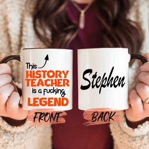 This Is Legend Mug, Personalized Teach History Mug For Teachers Back To School, History Teacher Mug, Historian Gift Mug, History Professor