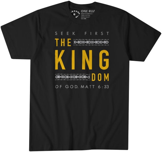 Bible Verse T-Shirt Matthew 6:33 Seek First The Kingdom Scripture Shirt  Bible Quote Shirt Christian Shirt