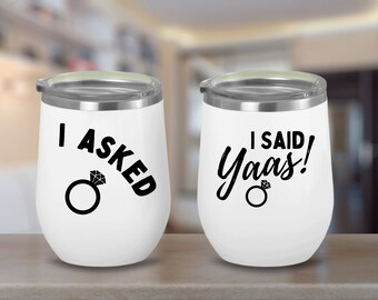 I Asked She Said Yes Wine Tumbler, Engagement Tumbler For Couple Engagement Gift, Bride Groom Tumbler, Custom Wine Tumbler For Couples