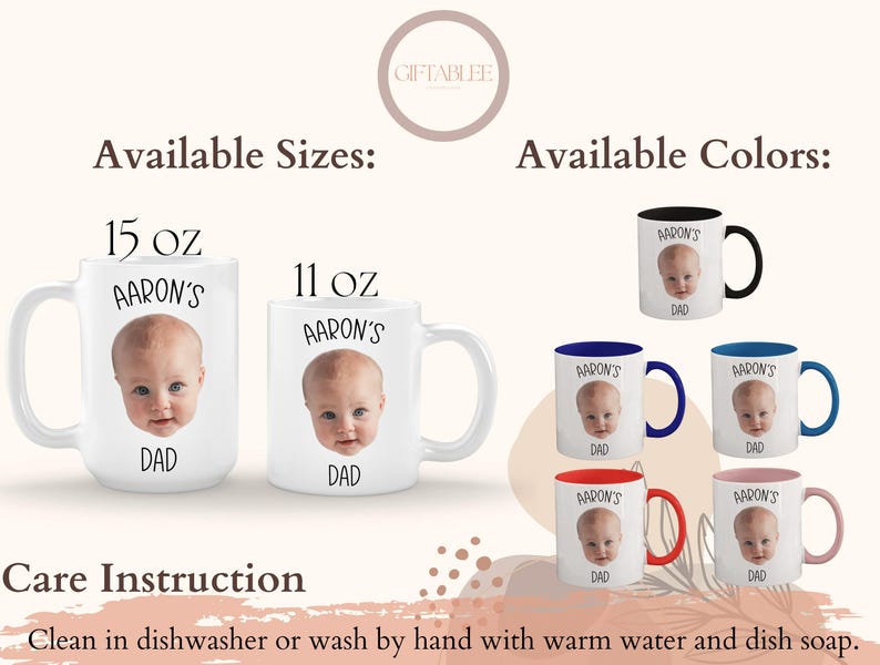 The image is a promotional poster for personalized mugs featuring a baby's face. It provides information about the available sizes and colors, along with instructions for care.