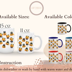 May include: Two white ceramic mugs with black cat and pumpkin designs. The mugs are available in 11 oz and 15 oz sizes. The text "Available Sizes" is at the top of the image. The text "Available Colors" is at the top right of the image. Five mugs are shown in different colors: black, blue, red, and pink.